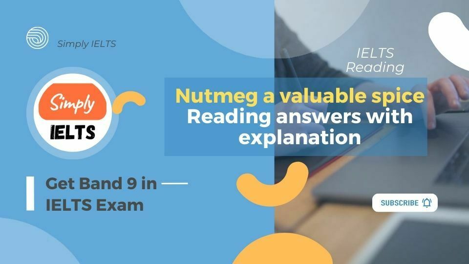 Nutmeg a valuable spice reading answers with explanation