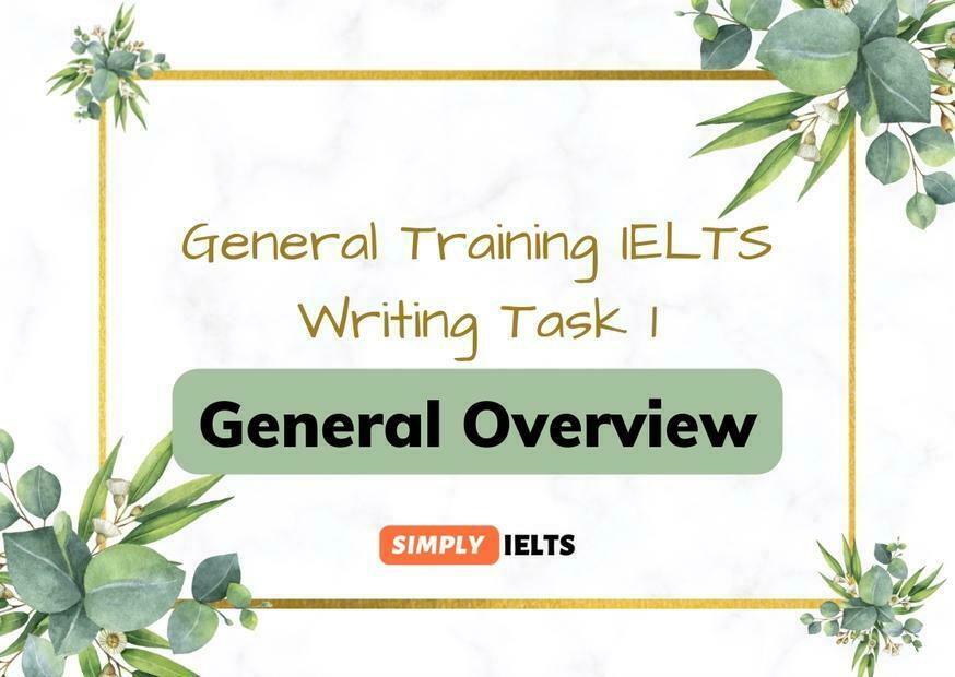 General Information about IELTS General Writing Task 1 test