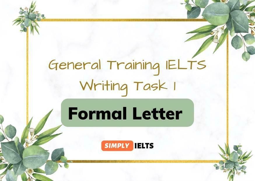 How to begin the IELTS formal letters on General Training module?