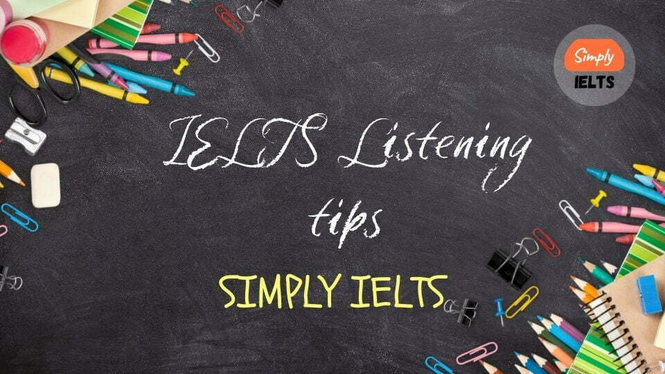 IELTS Listening Tips
