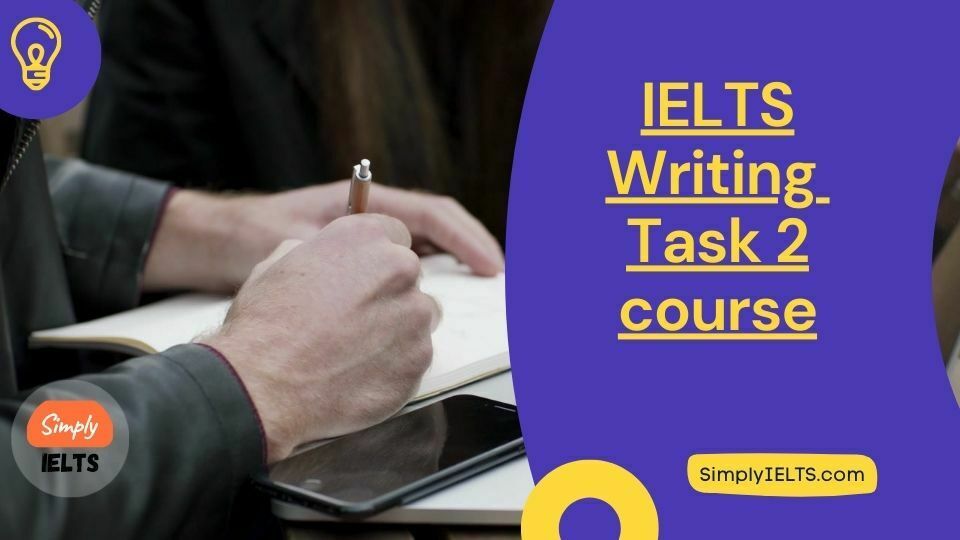 IELTS Writing Task 2 online course