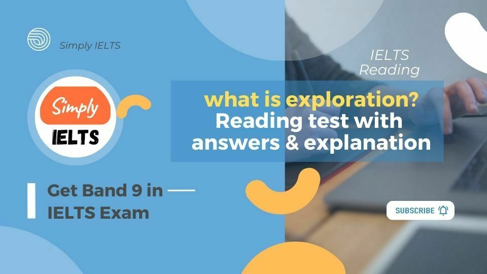 what is exploration IELTS reading test with answer keys and exploration